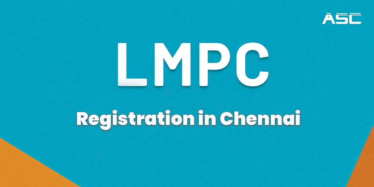 LMPC Registration in Chennai Online India